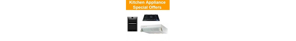 Kitchen Appliance Special Offers