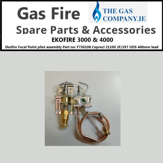 Ekofire Focal Point pilot assembly Part no: F730108 Copreci 21100 2F/297 ODS 400mm lead