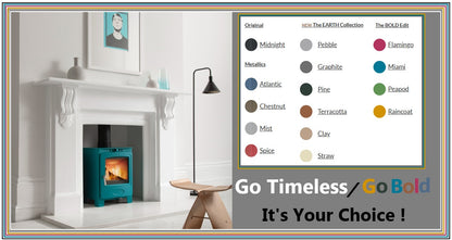  Arada Stove Colour Options (Complete Range)
Standard / Core Colour
Midnight (Black – standard finish)
🌫️ Original & Metallic Colours
Atlantic (blue)
Chestnut (brown)
Mist (light grey)
Spice (red)
 Earth Collection (Natural tones)
Pebble
Graphite
Pine
Terracotta
Clay
Straw
 “Go Bold” – BOLD Edit Colours
Flamingo (pink)
Miami (blue)
Peapod (green)
Raincoat (yellow