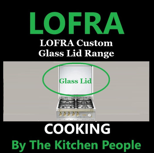 LOFRA Accessories LOFRA Range Cooker Optional Glass Lid Attachment (Special Order)