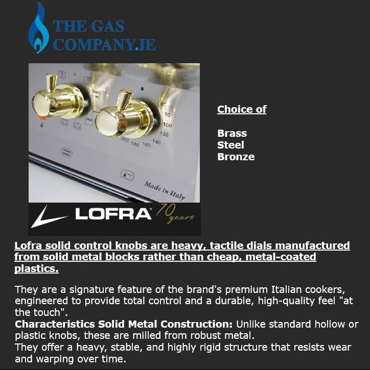 A promotional graphic for Lofra solid metal control knobs, showing a close-up of brass and bronze knobs on a white stovetop. The graphic includes text stating 'Choice of Brass Steel Bronze' and descriptive copy about Lofra's solid metal construction, on a dark gray background with 'THE GAS COMPANY.