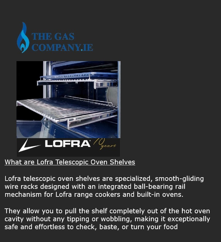 An informational graphic for Lofra telescopic oven shelves from The Gas Company.IE.
