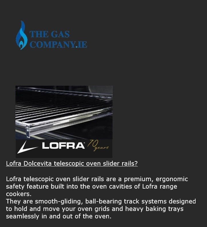 Graphic for Lofra Dolcevita telescopic oven slider rails, featuring a small inset photo of the oven rail mechanism, the Lofra logo, and descriptive text on a dark gray background. The Gas Company.